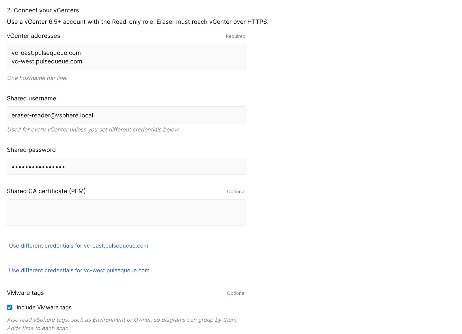 The vCenter connection form in Eraser, with two vCenters and a shared username